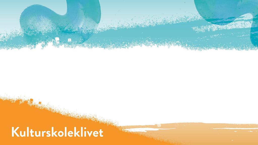 STATENS INSATSER FÖR DEN KOMMUNALA KULTURSKOLAN BÖR BIDRA TILL: att tillgänglighet och jämlikhet främjas, ett brett och angeläget