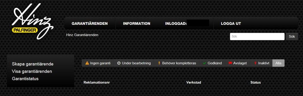 Kontrollera garantistatus När du har loggat in ser du denna