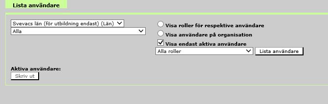 Så här ser menyn ut för Samordnande på regional nivå: I denna vy listas alla som har en roll (behörighet) till aktuell vaccinationsenhet alternativt till aktuell region.