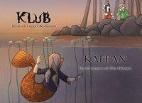 Kåffan PDF ladda ner LADDA NER LÄSA Beskrivning Författare: Daniel Larsson. Hämta appen KLUB Bestiarium gratis på App Store eller Google Play.