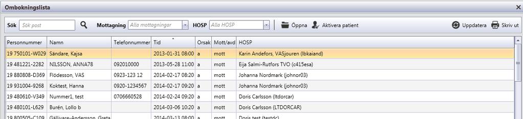 3.2 Ikon Ombokningslista Ikon för klinikens ombokningslista används för att få fram en lista över klinikens/mottagningens patienter som finns på ombokningslistan. 3.2.1 Arbetsyta Ombokningslista Arbetsytan öppnas med urvalsfält, listvy och knappar.