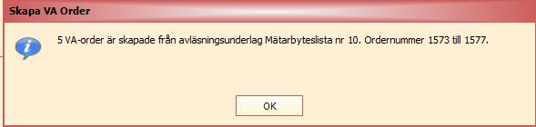 Skapa VA-order VA-orderna skapas i