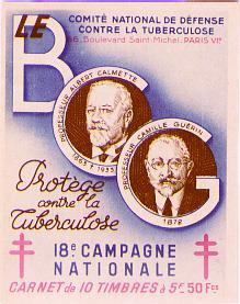 Vaccination mot TBC (BCG) Albert Calmette och Camille Guerin utvecklade ett tuberculos vaccine genom attenuering Mycobacterium bovis