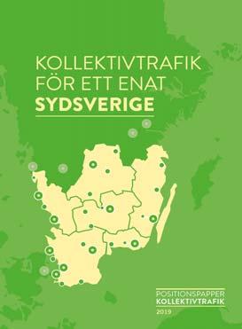 Förslaget till positionspapper Syftet med ett positionspapper för kollektivtrafiken i Sydsverige är att