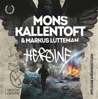 Heroine PDF ladda ner LADDA NER LÄSA Beskrivning Författare: Mons Kallentoft. EN BELÄGRAD FÖRORT. EN FÖRSVUNNEN KVINNA. EN TIDSFRIST PÅ 24 TIMMAR.