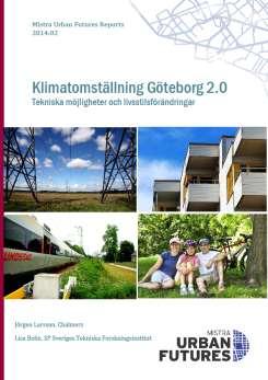 SWB (0-10) Vad kan en klimatomställning innebära för vår livsstil och vårt välbefinnande?