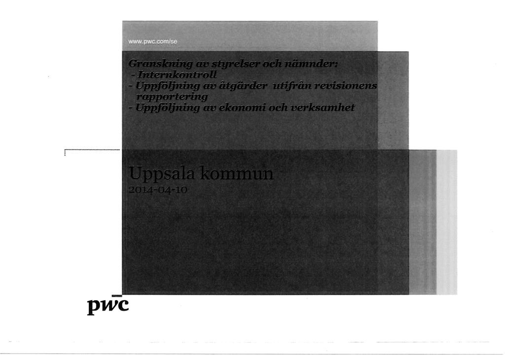 Granskning av styrelser och nämnders - internkontroil - Uppföljning av