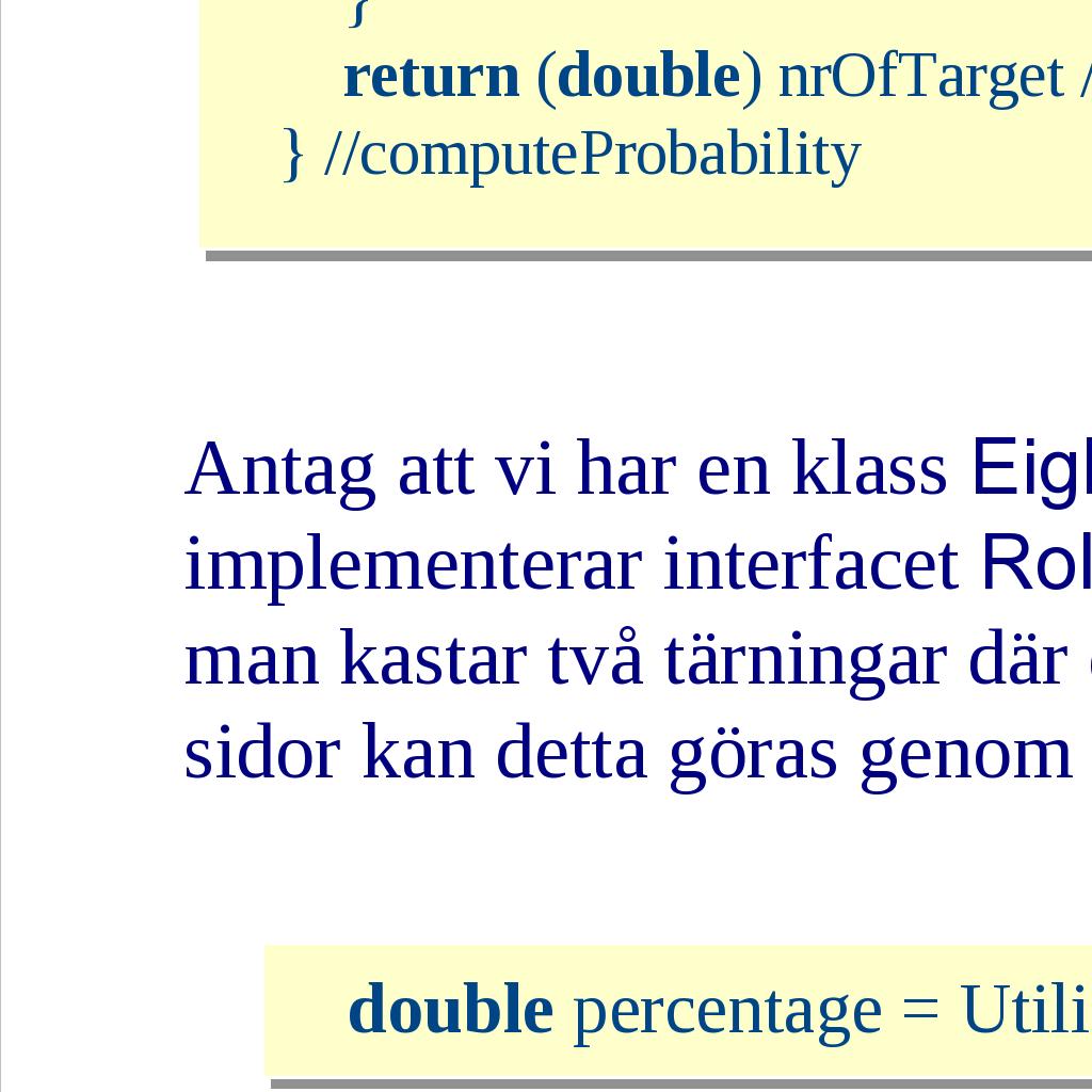 tillhöra datatypen som definieras av klassen, även är en subtyp