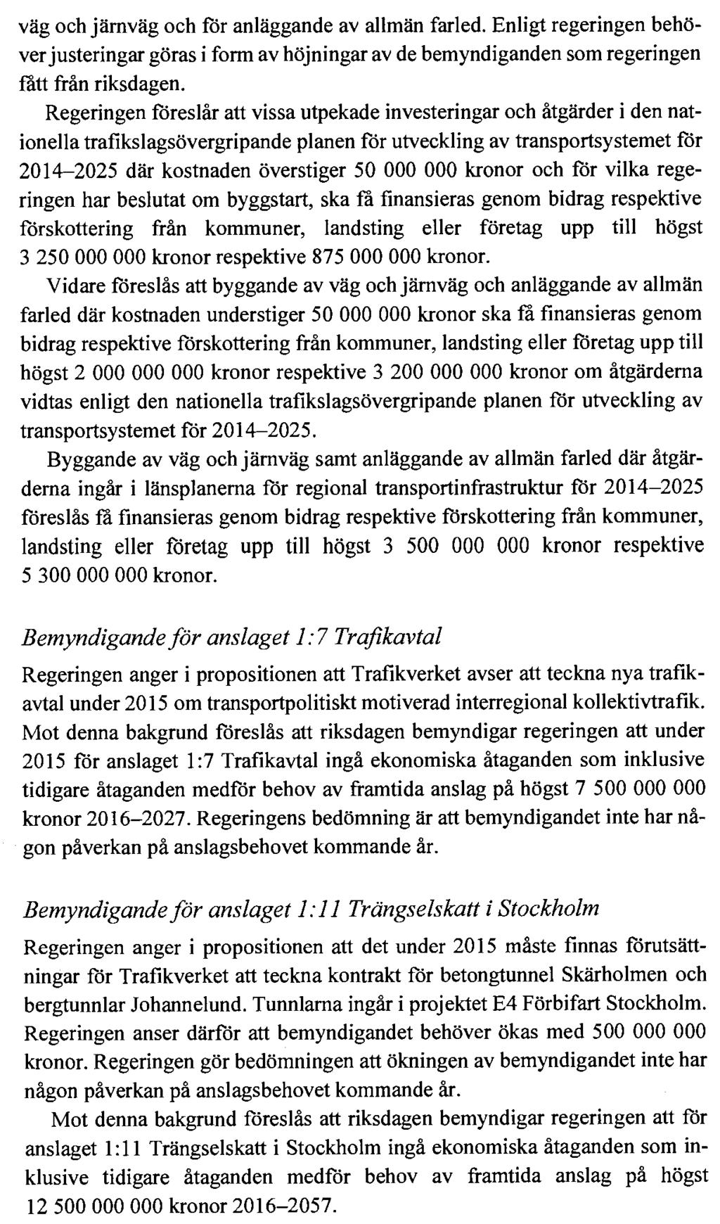 TRAFIKUTSKOTTETS YTTRANDE