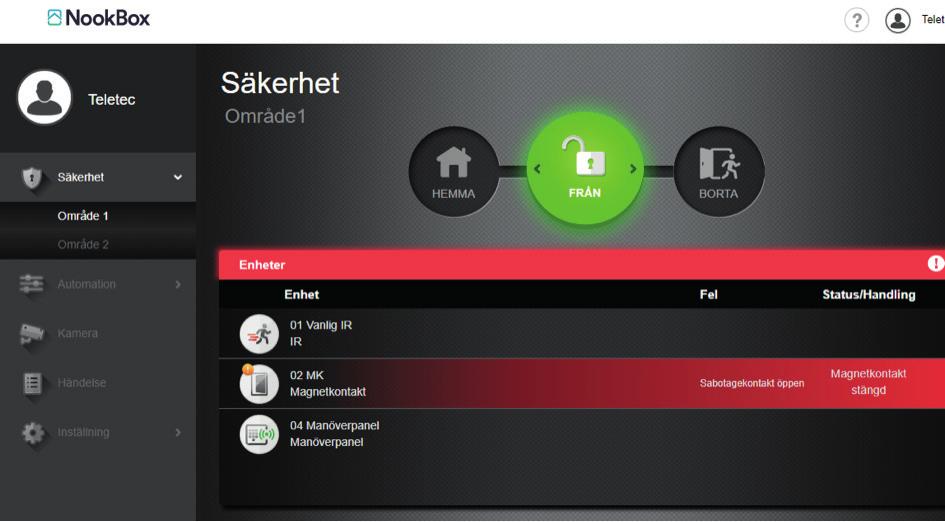 4 2. Inställningar via mynookbox-portalen Via MyNookBox-portaIen får du följande menyer:» Säkerhet» Automation» Kamera» Händelse» Inställning Säkerhet Aktivera BORTA/HEMMA/FRÅN, och få en översikt av