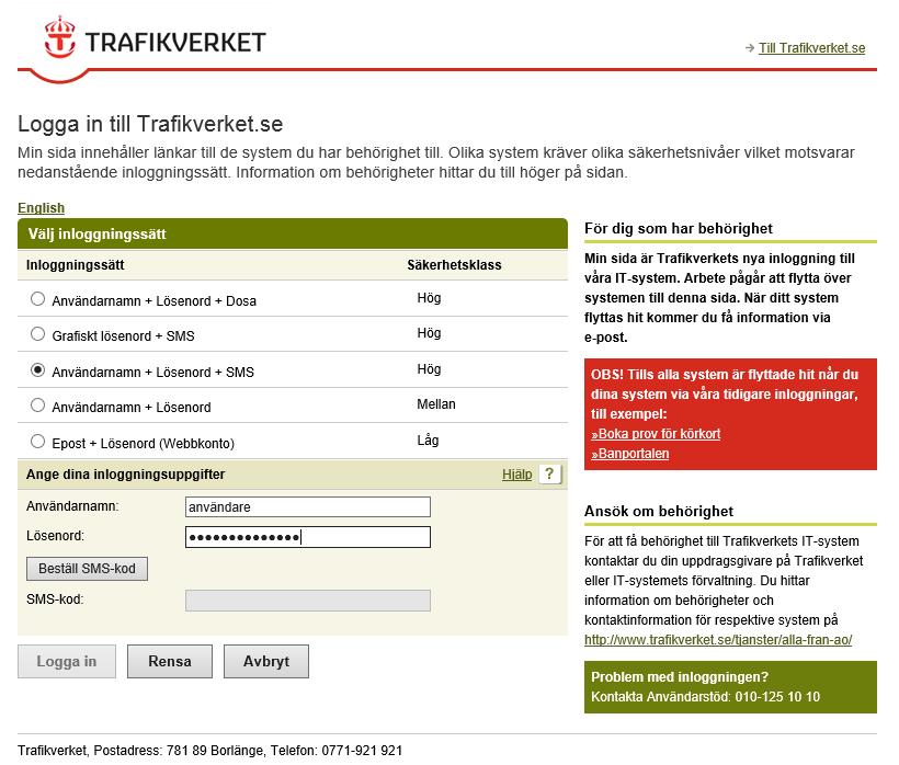 I din mobiltelefon får du den SMS-kod som du anger i fältet SMS-kod och