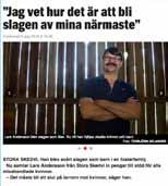 Motala tidning, Norrbottenskuriren, Norrländska Socialdemokraten, Nya Wermlands-Tidning, Partille tidning, Piteå tidning, SVT, Sydöstran, Tranås tidning och Ystad