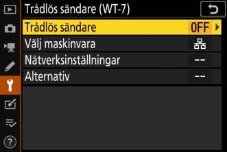 Trådlös sändare (WT-7) Justera anslutningsinställningarna för en trådlös sändare WT-7 (säljs separat).