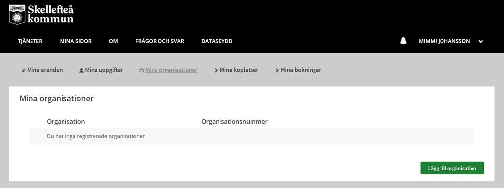 3. Välj Mina organisationer. 4.