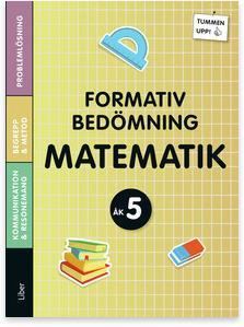 Matematik, formativ bedömning... 8 5.