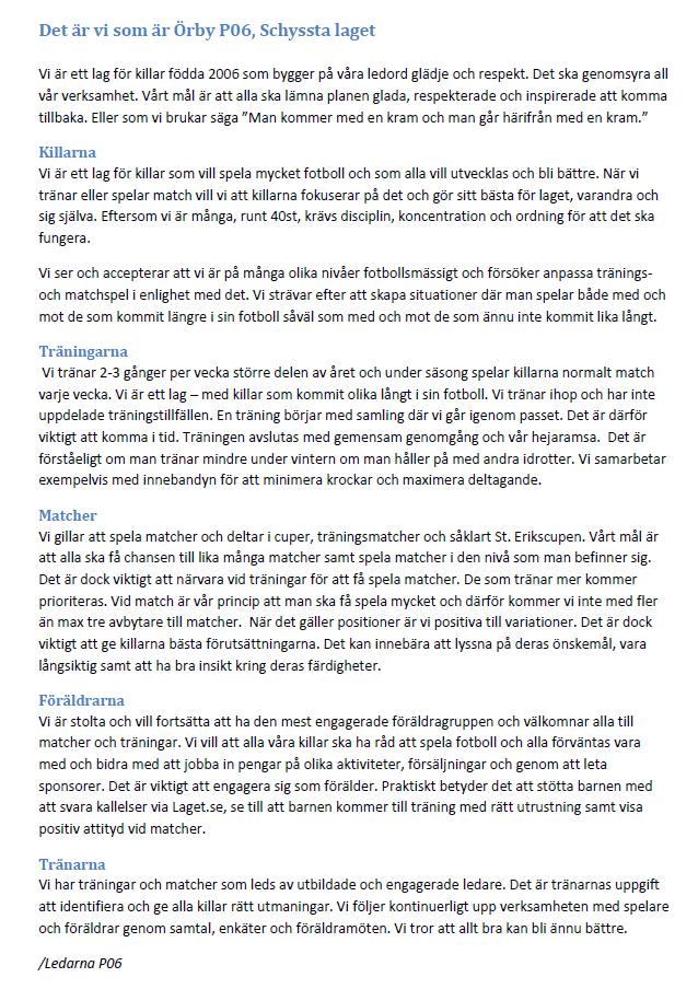 Lagfilosofi Önskemål från Styrelsen Värderingsgrund internt