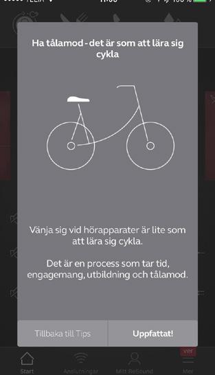 Tipsen belyser olika funktioner i appen om du inte redan har använt dem. Tryck på Uppfattat när du har läst meddelandet.
