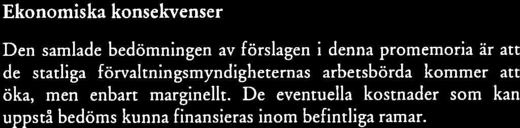 Gröna boken Riktlinjer för författningsskrivning. SB. 2. Patent- och marknadsdomstol Ju. 3. Europeisk skyddsorder om skydd för hotade och förföljda personer inom EU. Ju. 4.