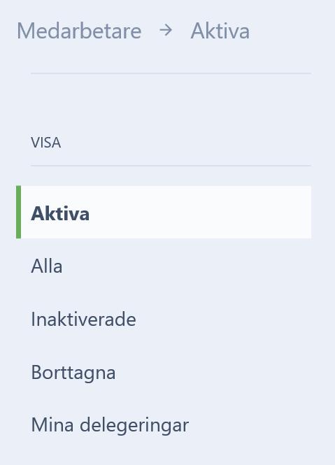 Tänk även på att justera mailadressen så ev. mail kommer till den nya chefen istället för den gamla. Klicka på inaktivera för att lägga en medarbetare som inaktiv.