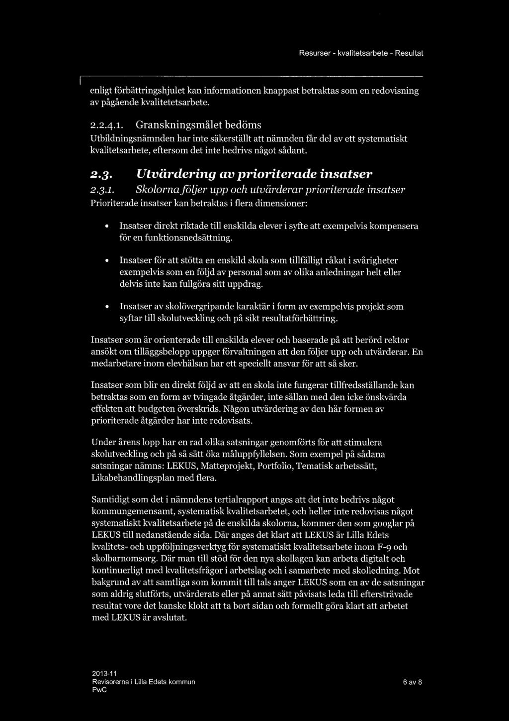 Utvärdering av prioriterade insatser 2.,3.1.