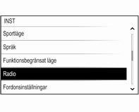 112 Grundläggande funktion Systeminställningar Olika inställningar och ändringar för infotainmentsystemet kan utföras från applikationen INST. Tid Tryck på ; och välj sedan ikonen INST. Välj Tid.
