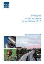 Läs mer i Naturvårdsverkets rapporter: Med de nya svenska klimatmålen i sikte Fördjupad analys av svensk