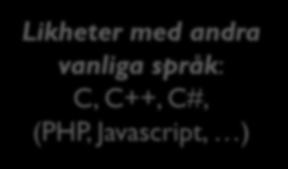 språk: C, C++, C#, (PHP,