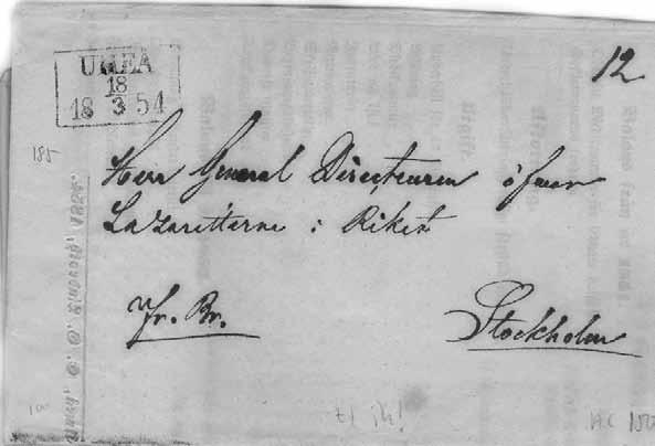 kapten 1862-1880), en postskrivare, en brevbärare samt fyra ordinarie och tre extra postiljoner.