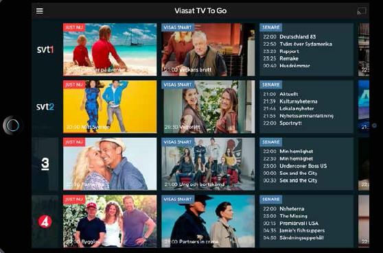 VIASAT TV To Go Med Viasat TV To Go kan du se ett urval av dina TV-kanaler live i din surfplatta eller mobiltelefon, var och när du vill. Byt kanal eller spola tillbaka med en enkel svepning.