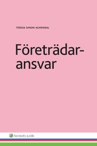 Företrädaransvar PDF ladda ner LADDA NER LÄSA Beskrivning Författare: Teresa Simon-Almendal. I skatteförfarandelagen finns regler om företrädaransvar.