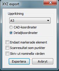 XYZ-filer Export och Import av XYZ-filer Först kommer möjligheten att välja mål för var filen ska sparas