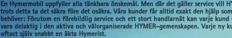 En Hymermobil uppfyller alla