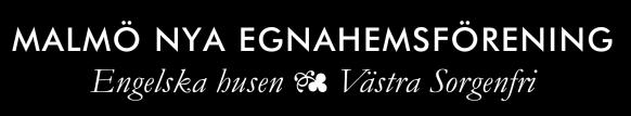 Sida 1 (14) Stadgar för Brf Malmö Nya Egnahemsförening Föreningens namn och ändamål 1 Föreningens firma är Bostadsrättsföreningen Malmö Nya Egnahemsförening.