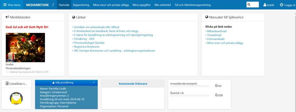 1.4 Startsidan Startsidan består av meddelanderutor som gäller din aktuella anställning. Har du flera anställningar så kan du under Välj anställning skifta mellan dina anställningar. 2.