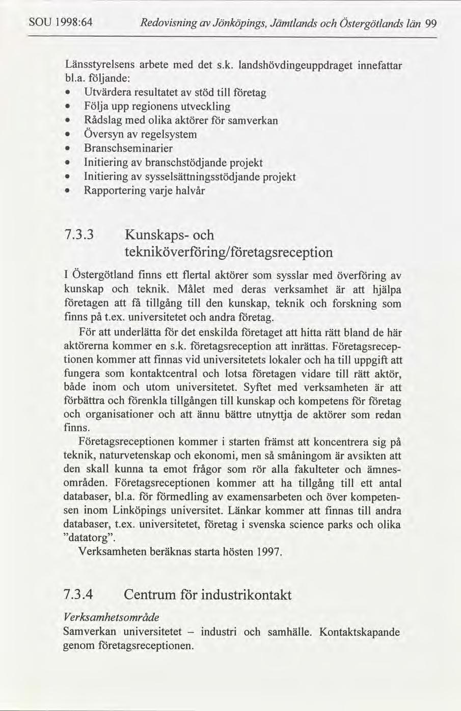 SOU 1998:64 Redovsnng Jönköpngs, Jämtlan