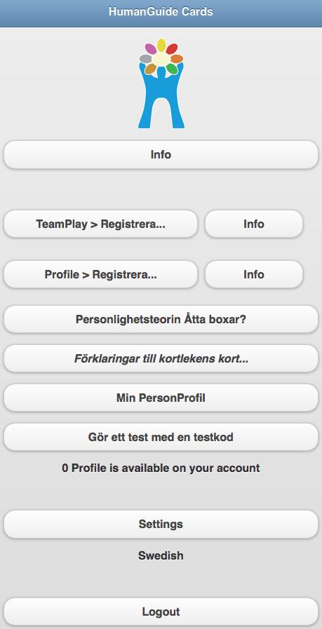21 HumanGuide Profile Nu har användaren inga flera profiler tillgängliga t ex har hen använt den den första fria