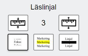 8 Bild 13. Läslinjalikonen. Bild 14. Inställningar för läslinjalen. Bild 15. Fokus-läslinjalen. 2.