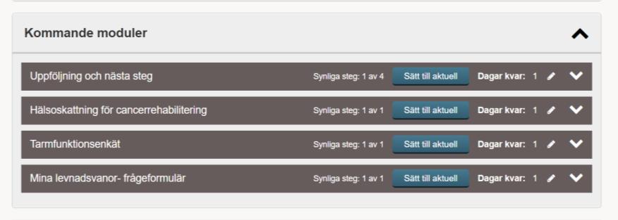 KOMMANDE MODULER Kommande moduler visas inte för patienten. Genom att du klickar på Sätt till aktuell flyttas modulen till Aktuella moduler och blir då synlig för patienten.
