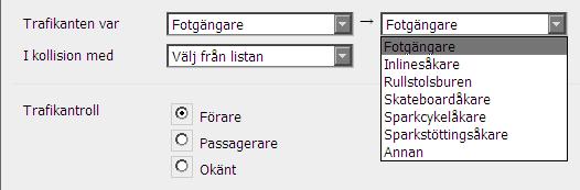 Händelse För att ange Händelse klickas på den knapp vars symbol bäst beskriver olyckshändelsen, se hjälptext på knapparna.
