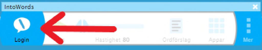 Login i IntoWords Cloud Nu ska vi logga in i IntoWords Cloud. 1.