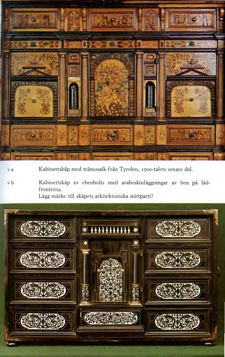 va v b Kabinettskåp med trämosaik från Tyrolen, 1500-talets senare del.