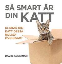 Så smart är din katt : klarar din katt dessa roliga övningar? PDF LÄSA ladda ner LADDA NER LÄSA Beskrivning Författare: David Alderton. Hur smart är din katt?