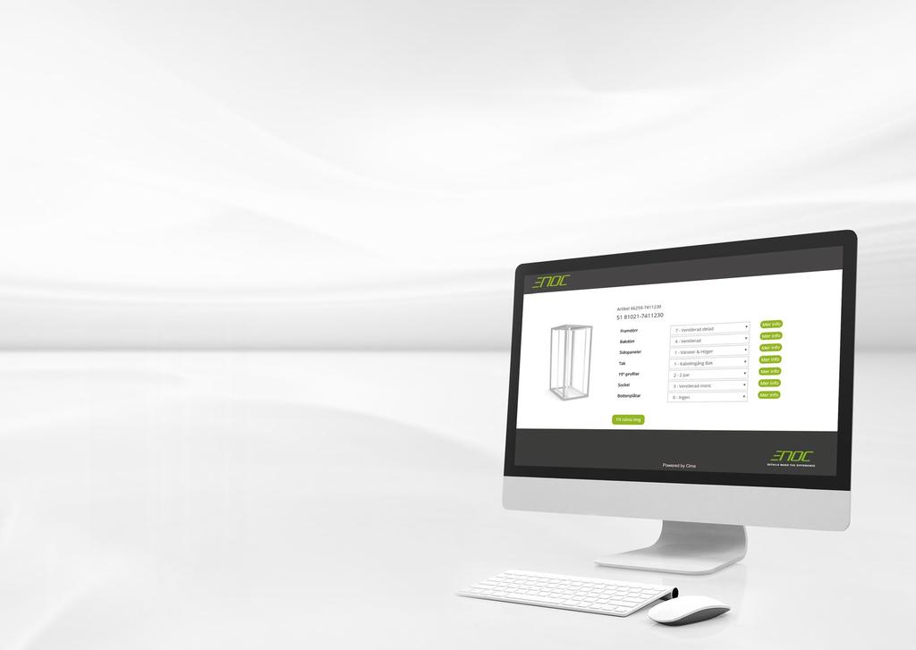 KON FIGU RA TOR BYGG DITT UNIKA NÄTVERKSSKÅP PÅ ENOCSYSTEM.COM KONFIGURATOR F1-S1 Detta är en grundläggande konfiguration av Enoc F1, S1, Fo1, So1-produkterna.