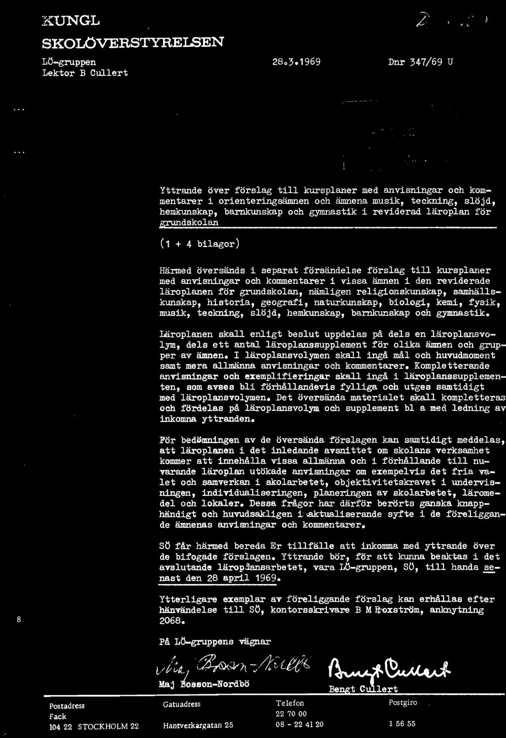 ,I KUNGL SKODÖVERSTYRELSEN LO-gruppen Lektor B Cullert 2803.1969 Dnr 347/69 U - _... ---. _.-- - - - l Ol1liH j r'.1.. ",. 1 ;.