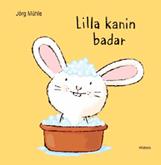 Lilla kanin badar Av Jörg Mühle Lilla kanin ska bada men han behöver din hjälp.