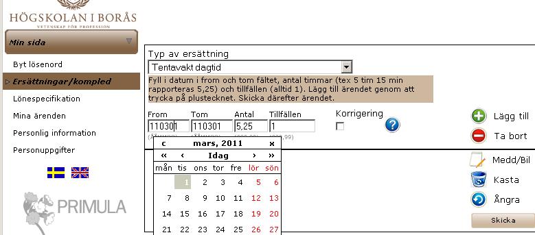 Version 4, 2018-08-27 2 av 7 Under fliken Ersättningar/kompled väljer du Typ av ersättning. Du får då tre val; Tentavakt dagtid som du använder för arbete utfört vardagar fram till kl. 19.00.