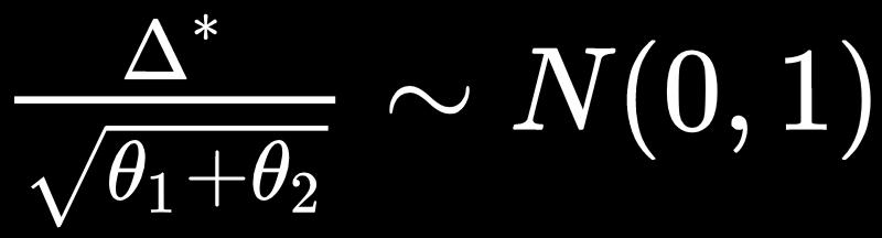 som (135+147)/2 θ1*=θ2*=282/2 θ1*+θ2*=282 H0: Δ=0 H1: Δ>0.