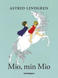 Mio, min Mio PDF ladda ner LADDA NER LÄSA Beskrivning Författare: Astrid Lindgren.