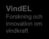 miljö SWPTC Kompetenscentrum vindkraftsindustrin Vindkraft Nätverket för vindbruk Kunskapsspridning och regionala initiativ Enskilda projekt Enskilda projekt