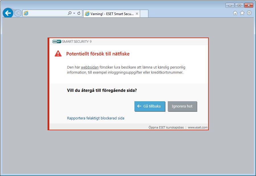 OBS! Potentiella nätfiskewebbplatser som har vitlistats upphör som standard efter flera timmar. Tillåt en webbplats permanent genom att använda verktyget URL-adressbehandling.